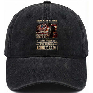 I Am A Veteran I Served My Country If You Don't Like It I Don't Care Washed Cotton Baseball Cap TS11 Washed Cap Universal Fit Black Print Your Wear