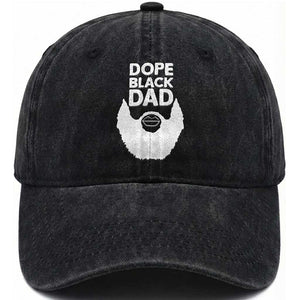 Funny Dope Black Dad Washed Cotton Baseball Cap Father's Day Juneteenth History Month TS11 Print Your Wear