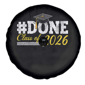 Done Class of 2026 Graduation Spare Tire Cover Mortarboard Graphic TS11 Print Your Wear