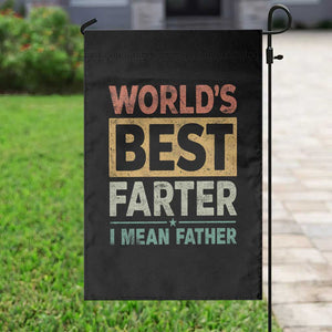 Worlds Best Farter I Mean Father Garden Flag Funny Farted Dad Father's Day TS11 Print Your Wear