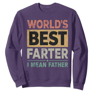 Worlds Best Farter I Mean Father Sweatshirt Funny Farted Dad Father's Day TS11 Purple Print Your Wear
