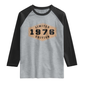 50th Birthday Raglan Shirt 1976 Limited Edition Gifts For Turning 50 TS11 Heather Gray Black Print Your Wear