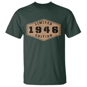 80th Birthday T Shirt 1946 Limited Edition Gifts For Turning 80 TS11 Dark Forest Green Print Your Wear
