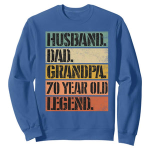 Husband Dad Grandpa 70 Year Old Legend Sweatshirt Funny 70th Birthday Fathers Day TS11 Royal Blue Print Your Wear