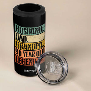 Husband Dad Grandpa 90 Year Old Legend 4 in 1 Can Cooler Tumbler Funny 90th Birthday Fathers Day TS11 Print Your Wear