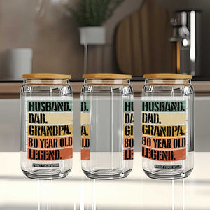 Husband Dad Grandpa 80 Year Old Legend Glass Can Funny 80th Birthday Fathers Day TS11 Print Your Wear