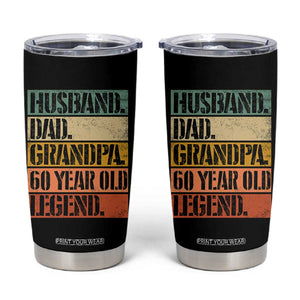 Husband Dad Grandpa 60 Year Old Legend Tumbler Cup Funny 60th Birthday Fathers Day TS11 Black Print Your Wear