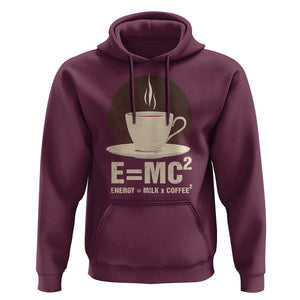Funny Science Hoodie E=MC2 Energy Milk Coffee Formula TS11 Maroon Print Your Wear