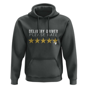 Delivery Driver Hoodie Please Rate Five Star Food Dash Dash Grub Grocery Deliveries Rating App TS11 Dark Heather Print Your Wear