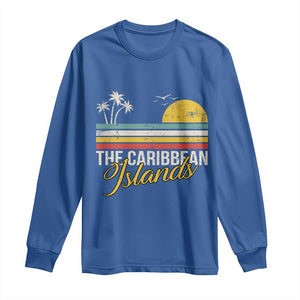 The Caribbean Islands Long Sleeve Shirt Retro Vacation Beach Caribbean Sea Tour TS11 Royal Blue Print Your Wear