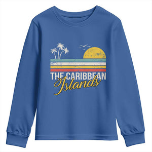 The Caribbean Islands Youth Sweatshirt Retro Vacation Beach Caribbean Sea Tour TS11 Royal Blue Print Your Wear