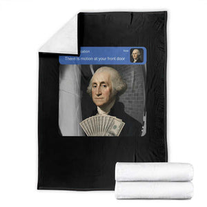There is Motion At Your Front Door George Washington Meme Throw Blanket