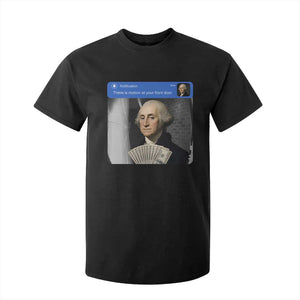 There is Motion At Your Front Door George Washington Meme T Shirt For Kid