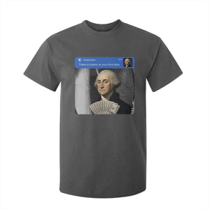 There is Motion At Your Front Door George Washington Meme T Shirt For Kid