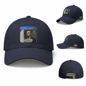 There is Motion At Your Front Door Abraham Lincoln Meme Baseball Cap