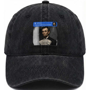There is Motion At Your Front Door Abraham Lincoln Meme Washed Cotton Baseball Cap