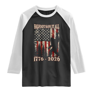 Bigfoot 250th Anniversary USA Raglan Shirt Bigfoot Saw It All 1776 2026 4th of July