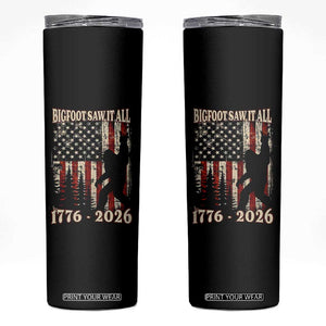Bigfoot 250th Anniversary USA Skinny Tumbler Bigfoot Saw It All 1776 2026 4th of July