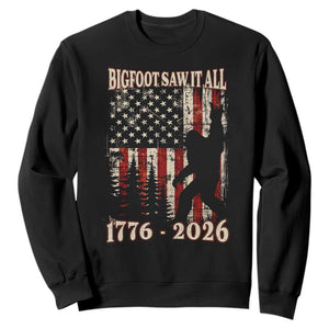 Bigfoot 250th Anniversary USA Sweatshirt Bigfoot Saw It All 1776 2026 4th of July