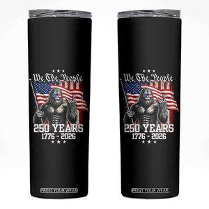 250th Anniversary USA Bigfoot Skinny Tumbler Sasquatch 250 Years Independence