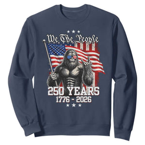 250th Anniversary USA Bigfoot Sweatshirt Sasquatch 250 Years Independence