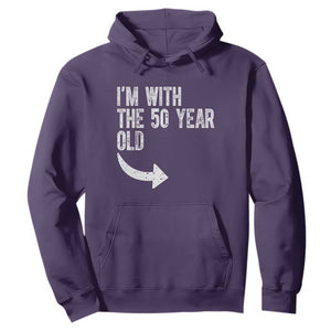 I'm With The 50 Year Old Matching Hoodie Turning 50 Funny 50th Birthday