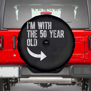 I'm With The 50 Year Old Matching Spare Tire Cover Turning 50 Funny 50th Birthday