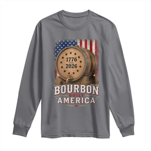 Bourbon Built America 250 Years Long Sleeve Shirt Patriotic Whiskey 250th Anniversary USA
