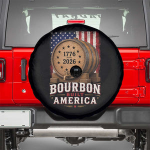 Bourbon Built America 250 Years Spare Tire Cover Patriotic Whiskey 250th Anniversary USA
