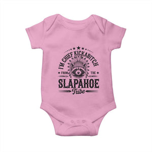 Funny I'm Chief Kickabitch From The Slapahoe Tribe Baby Onesie Native American Racoon TS11 Light Pink Print Your Wear