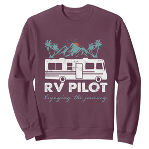 Funny RV Pilot Camping Sweatshirt Enjoying The Journey Motorhome Travel Vacation TS11 Maroon Print Your Wear