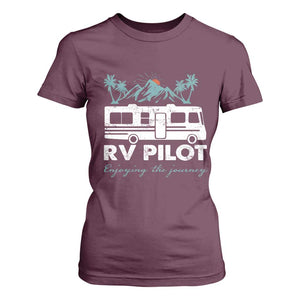Funny RV Pilot Camping T Shirt For Women Enjoying The Journey Motorhome Travel Vacation TS11 Maroon Print Your Wear