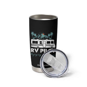 Funny RV Pilot Camping Tumbler Cup Enjoying The Journey Motorhome Travel Vacation TS11 Print Your Wear