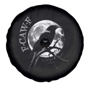 Funny F Caw F Spare Tire Cover Black Crow Moon Gothic Adult Humor TS11 Print Your Wear