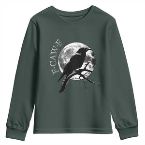 Funny F Caw F Youth Sweatshirt Black Crow Moon Gothic Adult Humor TS11 Dark Forest Green Print Your Wear