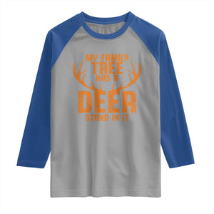 Funny My Family Tree Has A Deer Stand In It Raglan Shirt Deer Hunting TS11 Sport Gray Royal Print Your Wear