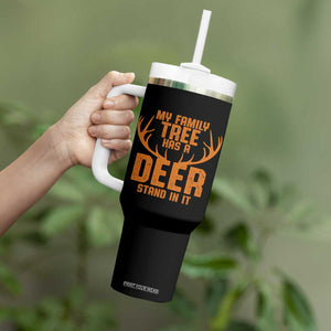 Funny My Family Tree Has A Deer Stand In It Tumbler With Handle Deer Hunting TS11 Print Your Wear