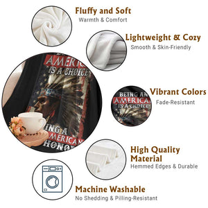 Being An American Is A Choice Being A Native American Is An Honor Throw Blanket USA Flag TS11 Print Your Wear