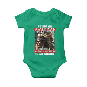 Being An American Is A Choice Being A Native American Is An Honor Baby Onesie USA Flag TS11 Irish Green Print Your Wear