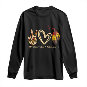 Peace Love Native Blood Long Sleeve Shirt Native American Feathers TS11 Black Print Your Wear