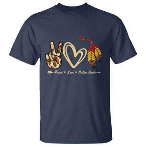 Peace Love Native Blood T Shirt Native American Feathers TS11 Navy Print Your Wear