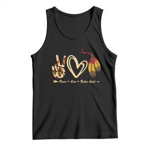 Peace Love Native Blood Tank Top Native American Feathers TS11 Black Print Your Wear