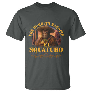 Funny The Burrito Bandito El Squatcho T Shirt Western Poncho Mexican Bigfoot TS11 Dark Heather Print Your Wear