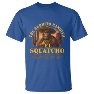 Funny The Burrito Bandito El Squatcho T Shirt Western Poncho Mexican Bigfoot TS11 Royal Blue Print Your Wear