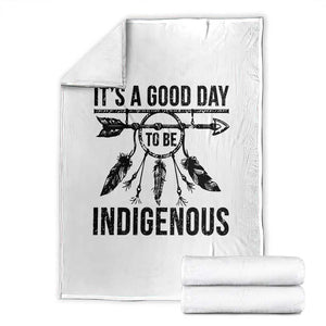 Native American Its A Good Day To Be Indigenous Throw Blanket Dreamcatcher Feathers TS11 White Print Your Wear