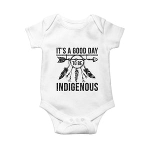 Native American Its A Good Day To Be Indigenous Baby Onesie Dreamcatcher Feathers TS11 White Print Your Wear
