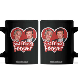 Funny Trump Best Friend Forever Coffee Mug Humor Political Coquette Lace Heart TS11 Black Print Your Wear