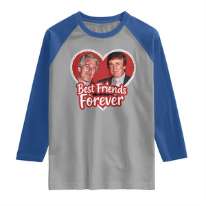 Funny Trump Best Friend Forever Raglan Shirt Humor Political Coquette Lace Heart TS11 Sport Gray Royal Print Your Wear