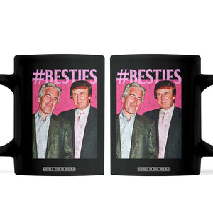 Funny Trump Bestie Coffee Mug Humor Political 2025 TS11 Black Print Your Wear