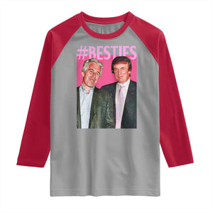 Funny Trump Bestie Raglan Shirt Humor Political 2025 TS11 Sport Gray Red Print Your Wear